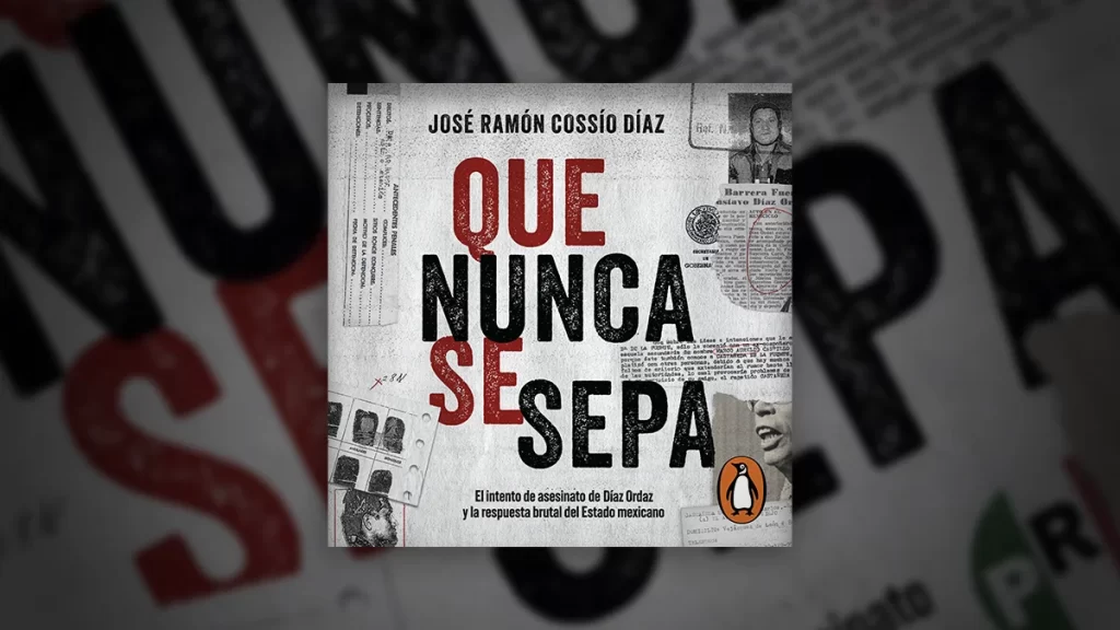 José Ramón Cossío Díaz Que nunca se sepa